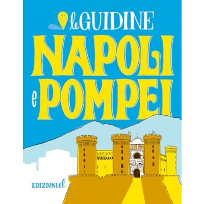 Abbildung von Napoli e Pompei. Ediz. a colori (Le guidine)