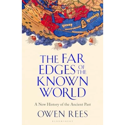 Abbildung von the Far Edges of Known World: A New History Ancient Past