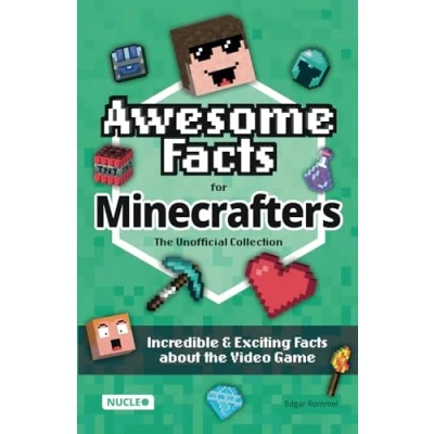 Abbildung von Awesome Facts for Minecrafters: The Unofficial Collection: Incredible &amp; Exciting about Video Game Ultimate Book Gift Minecrafters