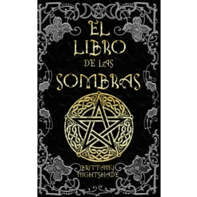 Abbildung von El Libro de las Sombras: hechizos y conjuros: magia roja, blanca negra