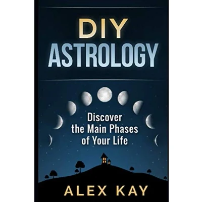 Abbildung von DIY Astrology: Discover the Main Phases of Your Life