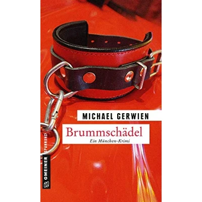 Abbildung von Brummschädel: Ein Fall für Exkommissar Max Raintaler