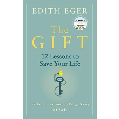 Abbildung von The Gift: 12 Lessons to Save Your Life