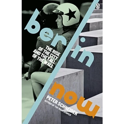 Abbildung von Berlin Now: the Rise of City and Fall Wall