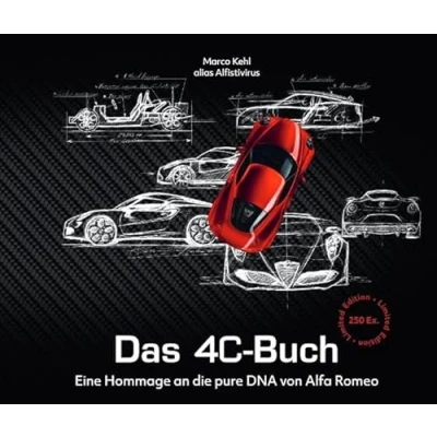 Abbildung von Das 4C Buch: Eine Hommage an die pure DNA von Alfa Romeo