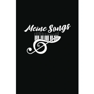 Abbildung von Meine Songs: Songtexte Buch zum schreiben deiner eigenen Songs.