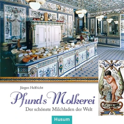 Abbildung von Pfunds Molkerei: der schönste Milchladen Welt