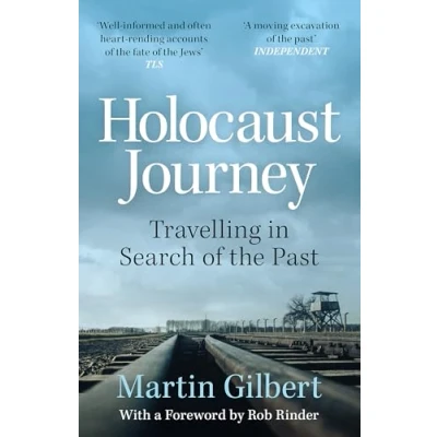 Abbildung von Holocaust Journey: Travelling In Search Of The Past