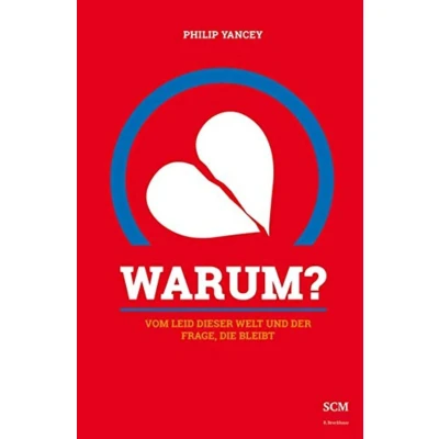 Abbildung von Warum?: Vom Leid dieser Welt und der Frage, die bleibt