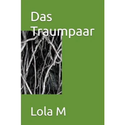 Abbildung von Das Traumpaar: Die Geschichte einer überforderten Mutter