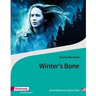 Abbildung von Winter&#039;s Bone: Textbook (Neusprachliche Bibliothek Englische Abteilung: Sekundarstufe II)
