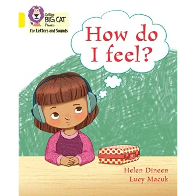 Abbildung von How do I feel?: Band 03/Yellow (Collins Big Cat Phonics for Letters and Sounds)