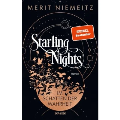 Abbildung von Starling Nights 1: Im Schatten der Wahrheit Die neue Dark Academia Dilogie Romantische New Adult Fantasy Spiegel Bestseller Autorin #EnemiestoLovers at its best