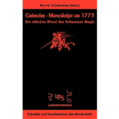 Abbildung von Grimoire Manuskript um 1775: Ein okkultes Ritual der Schwarzen Magie