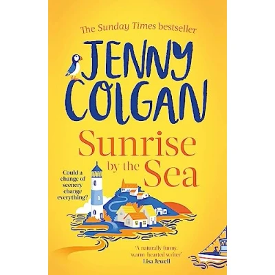 Abbildung von Sunrise by the Sea: An escapist, sun filled summer read Sunday Times bestselling author (Little Beach Street Bakery)