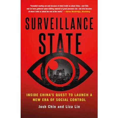 Abbildung von Surveillance State: Inside China&#039;s Quest to Launch a New Era of Social Control