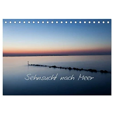 Abbildung von Sehnsucht nach Meer (Tischkalender 2025 DIN A5 quer), CALVENDO Monatskalender