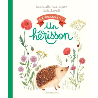 Abbildung von Dans mon jardin il y a... un hérisson