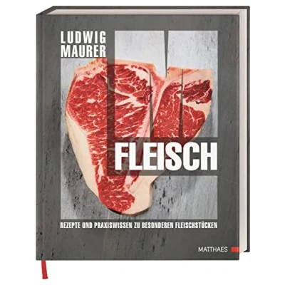 Abbildung von Fleisch: Rezepte und Praxiswissen zu besonderen Fleischstücken