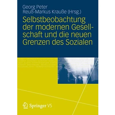 Abbildung von Selbstbeobachtung der modernen Gesellschaft und die neuen Grenzen des Sozialen