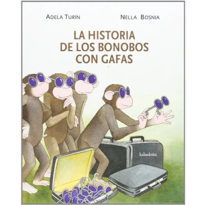 Abbildung von La Historia de Los Bonobos Con Gafas (libros para soñar)