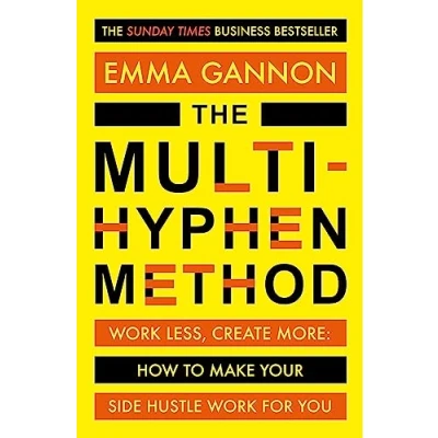 Abbildung von The Multi Hyphen Method: Sunday Times business bestseller