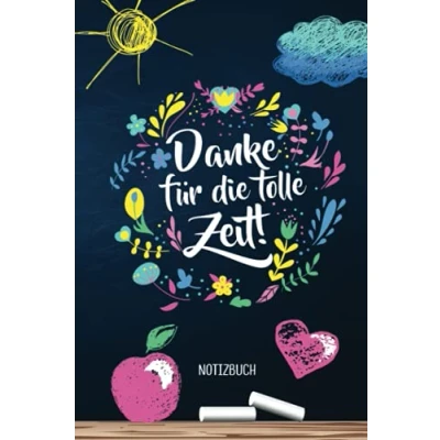 Abbildung von Danke für die tolle Zeit: A5 Notizbuch Kindergarten Abschiedsgeschenk Geschenke für Erzieherin, Erzieher, Tagesmutter oder Kindergärtner Persönlich signieren und verschenken