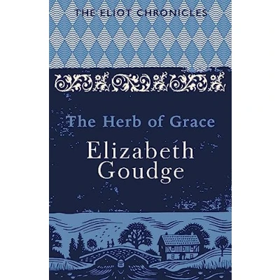 Abbildung von The Herb of Grace: Book Two Eliot Chronicles