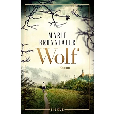 Abbildung von Wolf: Roman Ein packender historischer Schwarzwaldroman