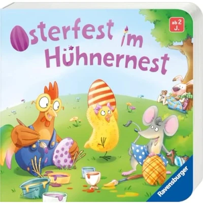 Abbildung von Osterfest im Hühnernest: Kinderbuch ab 2 Jahren, kleines Geschenk fürs Osternest, Pappbilderbuch