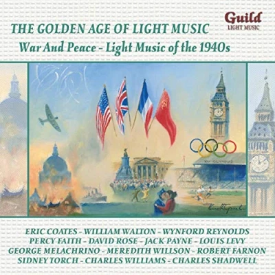 Abbildung von The Golden Age of Light Music. War and Peace 1940