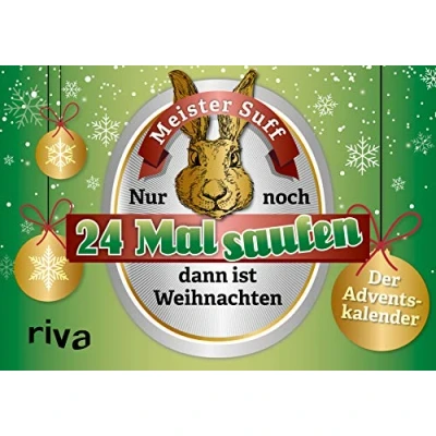 Abbildung von Noch 24 Mal saufen, dann ist Weihnachten: Der Adventskalender