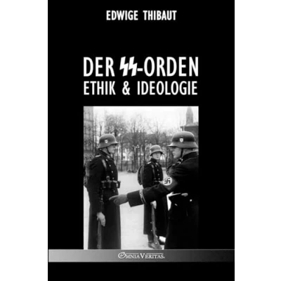 Abbildung von Der SS Orden: Ethik &amp; Ideologie