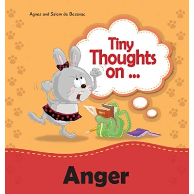 Abbildung von Tiny Thoughts on Anger: How to handle anger