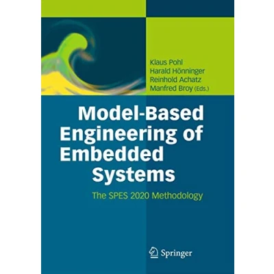Abbildung von Model Based Engineering of Embedded Systems: The SPES 2020 Methodology