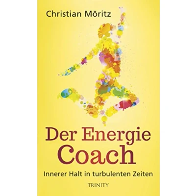Abbildung von der Energie Coach: Innerer Halt in turbulenten Zeiten (Das kleine Übungsheft, Bibliothek guten Gefühle)
