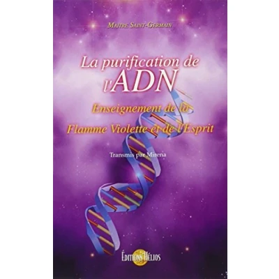 Abbildung von la purification de l&#039;ADN Enseignement Flamme Violette et l&#039;Esprit