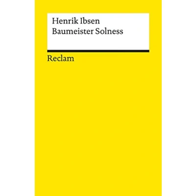 Abbildung von Baumeister Solness. Schauspiel in drei Akten: Ibsen, Henrik Klassiker des norwegischen Dramatikers (Reclams Universal Bibliothek)