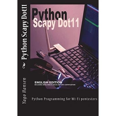 Abbildung von Python Scapy Dot11: Programming for Wi Fi pentesters