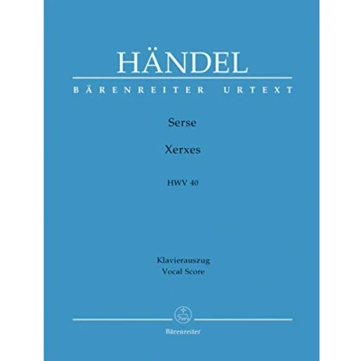Abbildung von Serse Xerxes HWV 40 Opera in tre atti . Klavierauszug, Urtextausgabe: Text Deutsch Italienisch