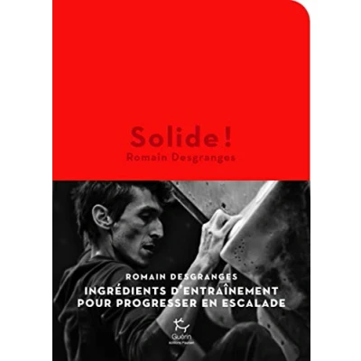 Abbildung von Solide ! Ingrédients d&#039;entraînement pour progresser en escalade
