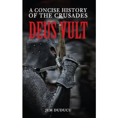 Abbildung von Deus Vult: A Concise History of the Crusades