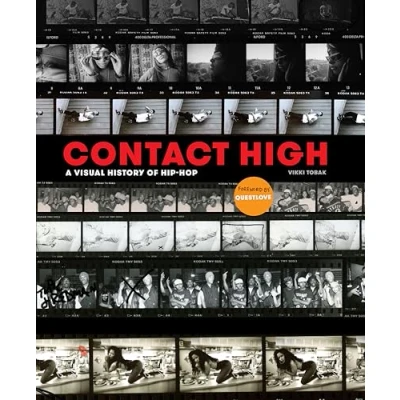 Abbildung von Contact High: A Visual History of Hip Hop