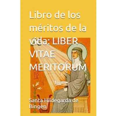 Abbildung von Libro de los méritos la vida: LIBER VITAE MERITORUM
