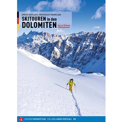 Abbildung von Skitouren in den Dolomiten: Mehr als 100 Touren und Mehrtagestouren (Luoghi verticali)