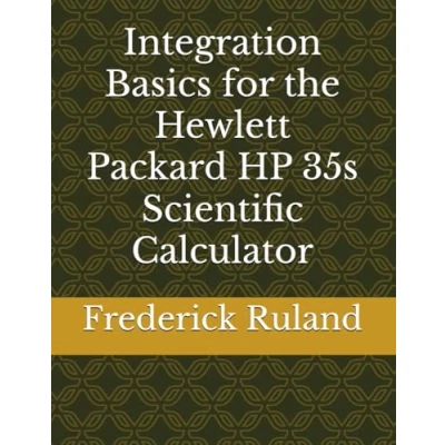 Abbildung von Integration Basics for the Hewlett Packard HP 35s Scientific Calculator