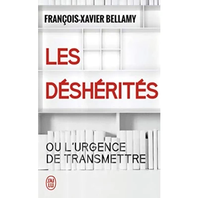 Abbildung von Les déshérités: ou l&#039;urgence de transmettre