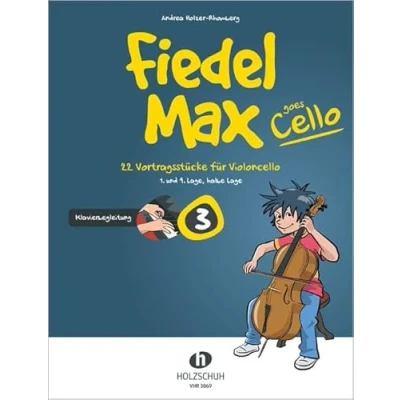 Abbildung von Fiedel Max goes Cello 3 Klavierbegleitung: Klavierbegleitung zu Band 3: 22 Vortragsstücke für Violoncello (1. und 4. Lage, halbe Lage)