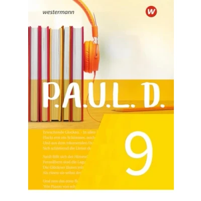 Abbildung von P.A.U.L. D. Persönliches Arbeits und Lesebuch Deutsch Für Gymnasien Gesamtschulen Neubearbeitung: Schulbuch 9
