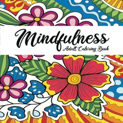 Abbildung von Mindfulness Adult Coloring Book: Over 50 Relaxing Designs to Color